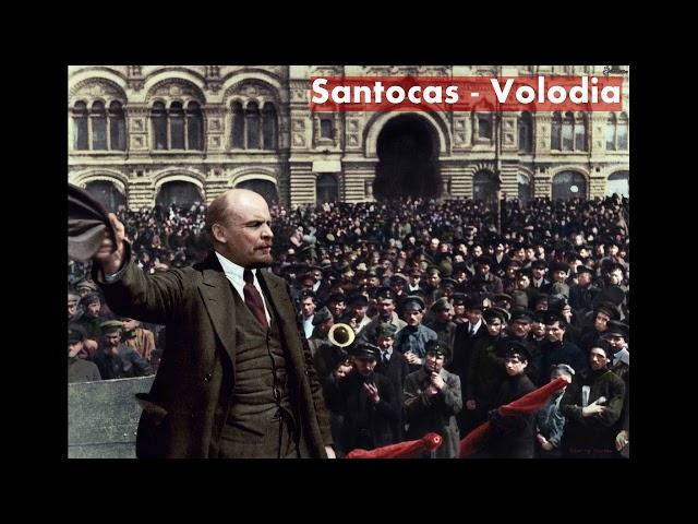 Santocas - Volodia | Angolalı devrimcilerden, Lenin anısına