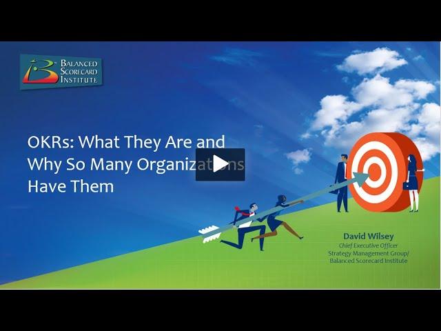 OKRs: What They Are and Why So Many Organizations Have Them