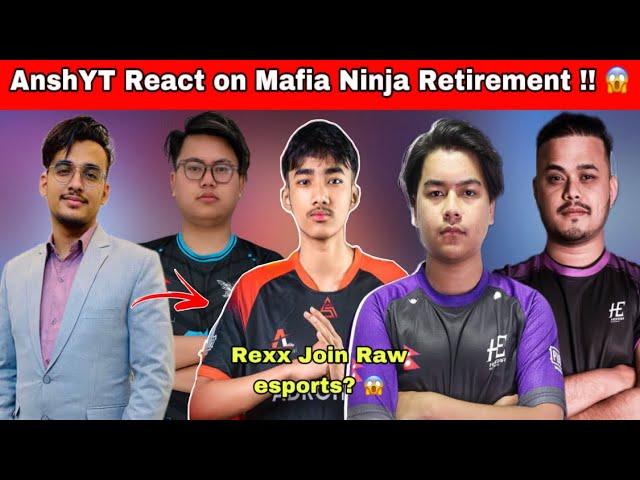 AnshYT React on Mafia Ninja Retirement  NoFear Not Playing Scrims Team Problem solve or Not ?? 