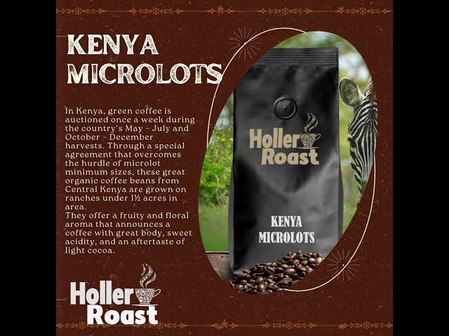 Wanderlust Wednesday - Kenya Microlots