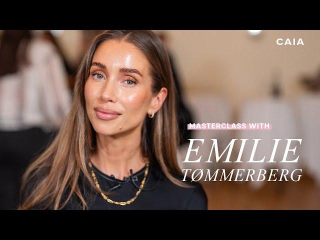 CAIA Masterclass - Emilie Tømmerberg's guide to a glowy everyday look