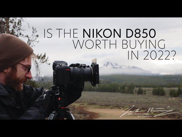 Why I Bought a NIKON D850 In 2022  |  On Location Landscape Photography