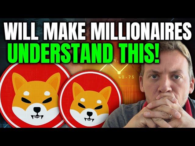 SHIBA INU - SHIB WILL MAKE MILLIONAIRES!!! UNDERSTAND THIS!