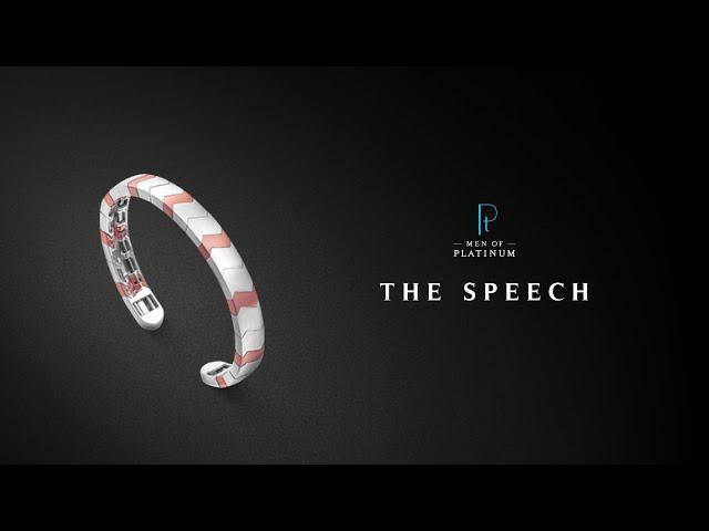 The Speech | Men Of Platinum