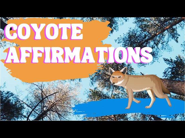 Coyote Confidence Affirmations | Mini Meditation for Kids’ Resilience & Self-Esteem