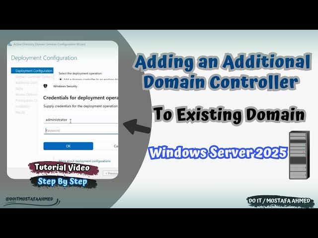 Windows Server 2025 : Adding an Additional Domain Controller to an Existing Domain