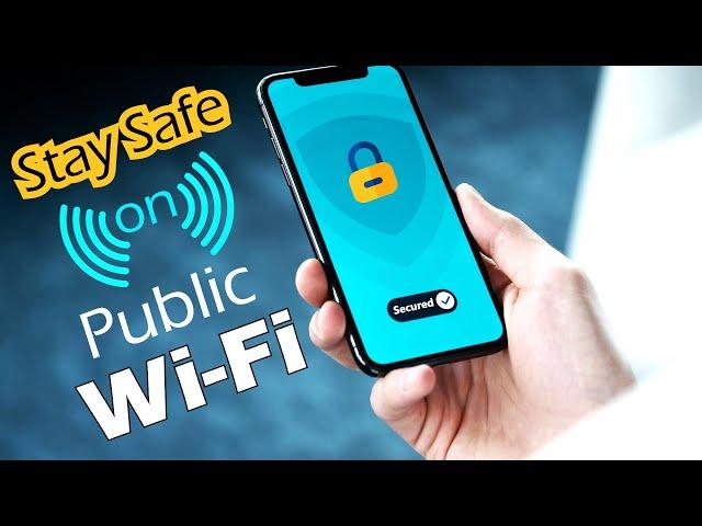 8 Essential Tips for Staying Safe on Public Wi-Fi Networks