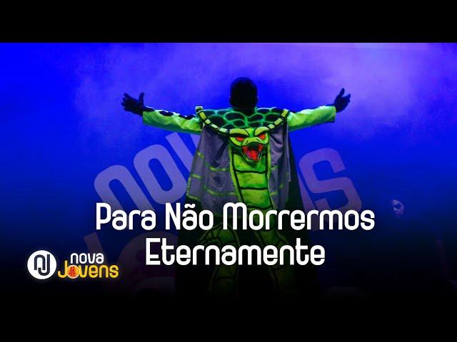 Nova Jovens: Para Não Morrermos Eternamente // Pr. Fredson Nascimento