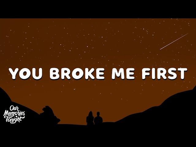 Tate McRae - you broke me first (Lyrics)