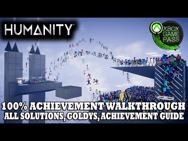 Humanity 100% Achievement Walkthrough | ALL Solutions & Goldys | ALL Achievement / Trophy Guide