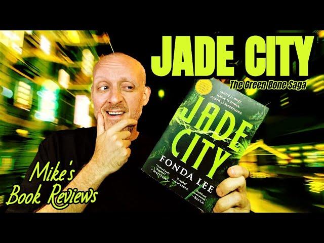 Jade City by Fonda Lee Book Review & Reaction | Surpasses The High Expectations It Had Going In