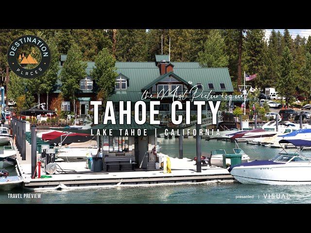 Tahoe City | Lake Tahoe, CA-USA