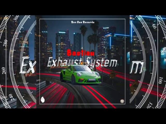 Bastian - Exhaust System (Official Audio)