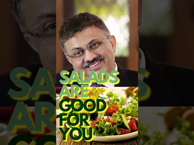 Salad’s are good for you  | Health Benefits of Salads | Dr Jamal A Khan