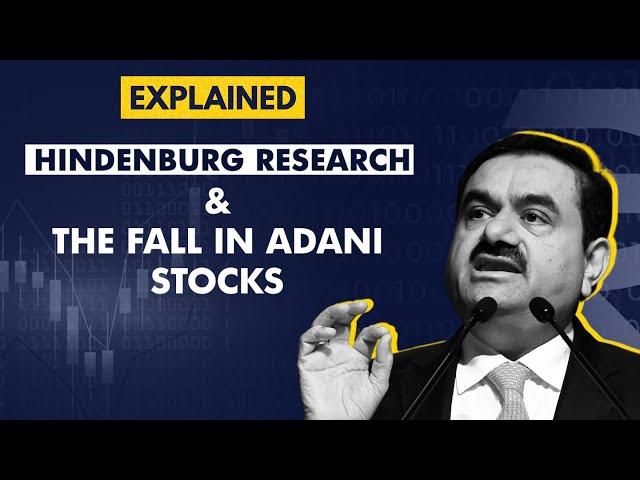 Explained: What is the Hindenburg research report which has brought Adani stocks tumbling down?