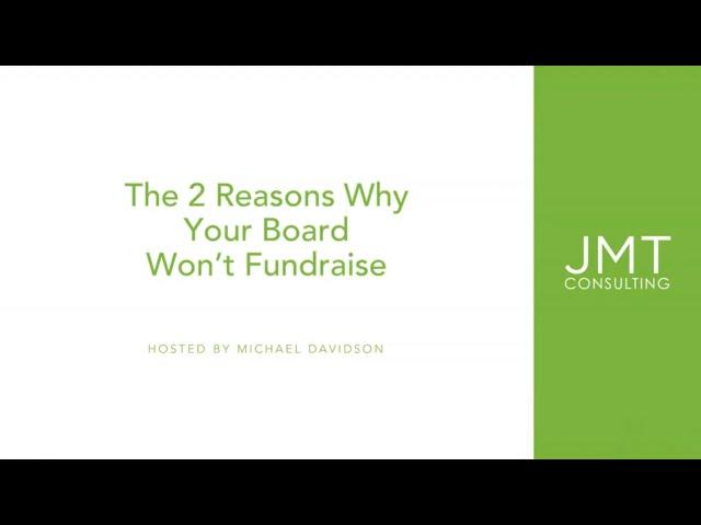 Reasons Your Board Doesn't Fundraise