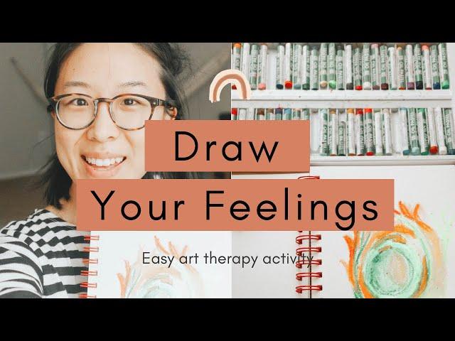 How to Draw Your Feelings + Painting Emotions / Easy Art Therapy Activity Demo for Beginners