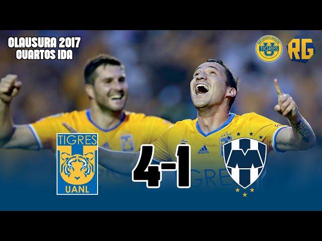 CLÁSICO REGIO | TIGRES 4-1 MONTERREY | 4TOS IDA Clausura 2017 | GOLES DE ANDRÉ GIGNAC y JESÚS DUEÑAS