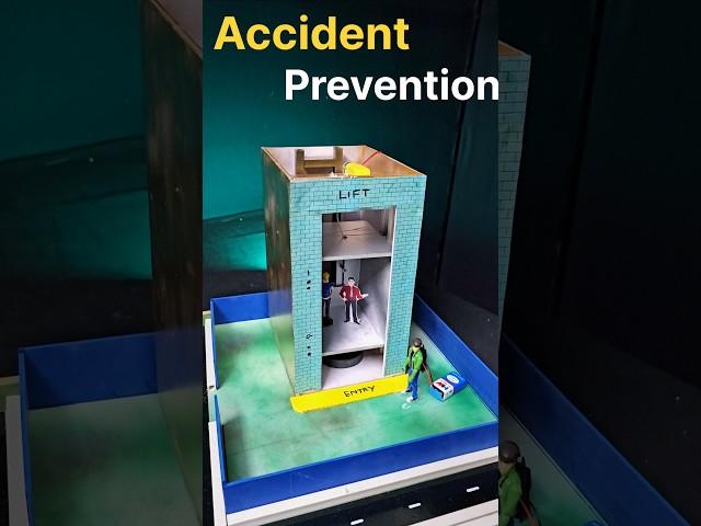 Best science project , Accident protection lift