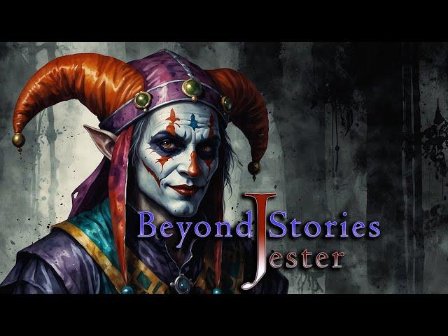 Beyond Stories: Jester Game Trailer