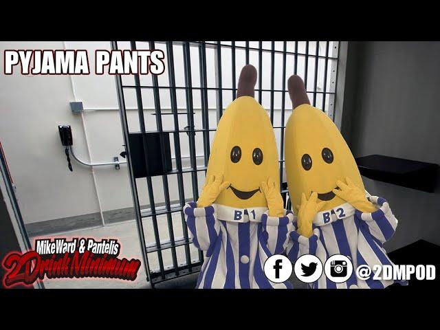 Pyjama pants (2 Drink Minimum)