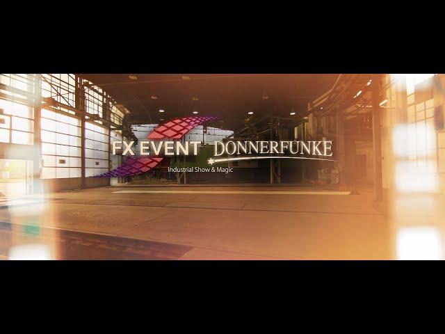 FX Event & Donnerfunke (Industrial Show & Magic)