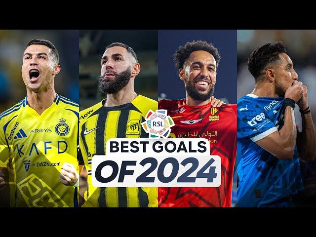 Ronaldo, Benzema, Al Dawsari | The BEST RSL goals of 2024 ️