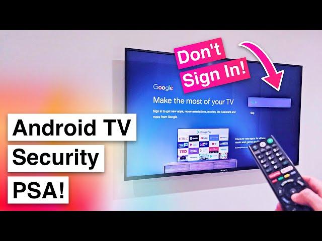 Why You Should NEVER Sign In to Android TV With an Important Google Account!