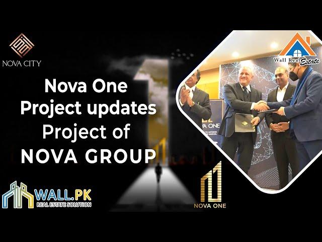 Nova One Lahore | Project updates | Highlights | Details by Wall.pk