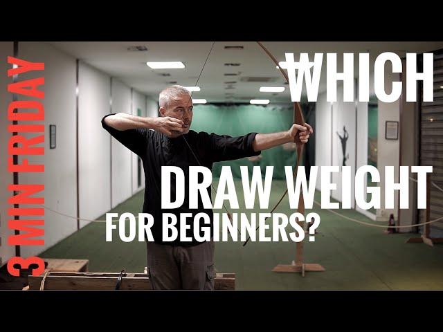 Which Draw Weight is best for Me? FAQ