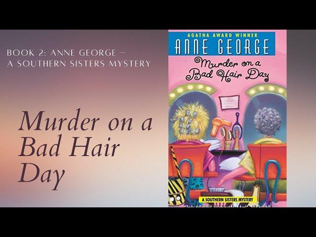 Murder on a Bad Hair Day (Southern Sisters Mystery #2) | Cozy Mysteries Audiobook