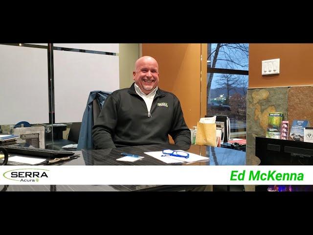 Introducing Ed McKenna with Serra Acura