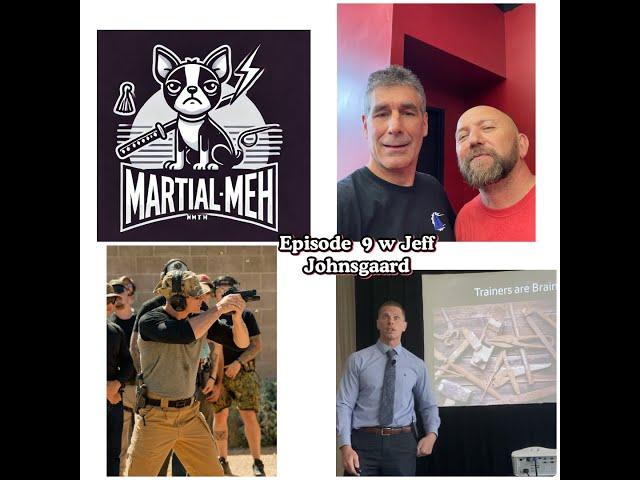 Episode 9 with Jeff Johnsgaard Training On Purpose By Design