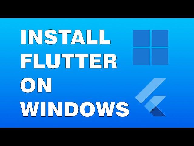 How to Install Flutter on Windows with Visual Studio Code | Step-by-Step Guide