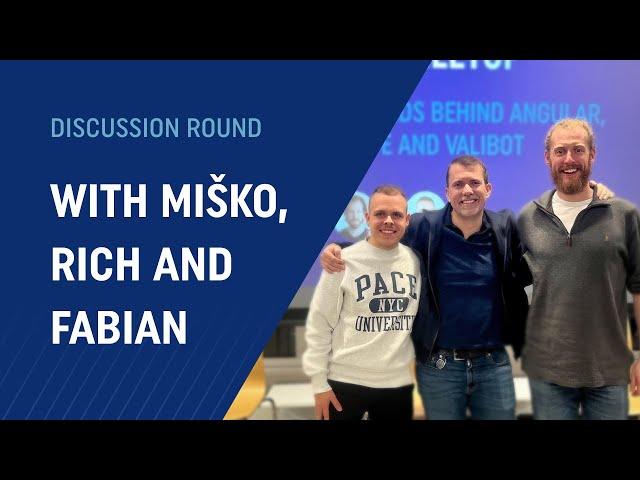 Discussion Round with Miško Hevery, Rich Harris and Fabian Hiller