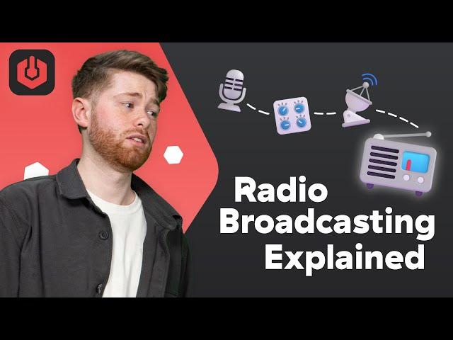 How does Radio Broadcasting work? + Differences with AM, FM, DAB and Internet Radio