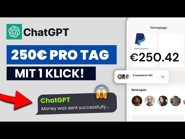 Wie macht man 250€/Tag mit ChatGPT AI? (ChatGPT Geld verdienen Deutsch)