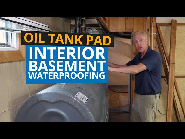 Interior Basement Waterproofing - Oil Tank Pad