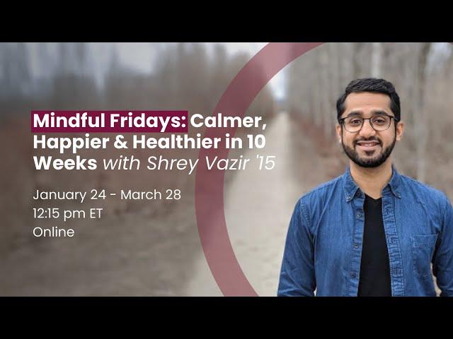 Mindful Fridays: Week 1 Guided Meditation