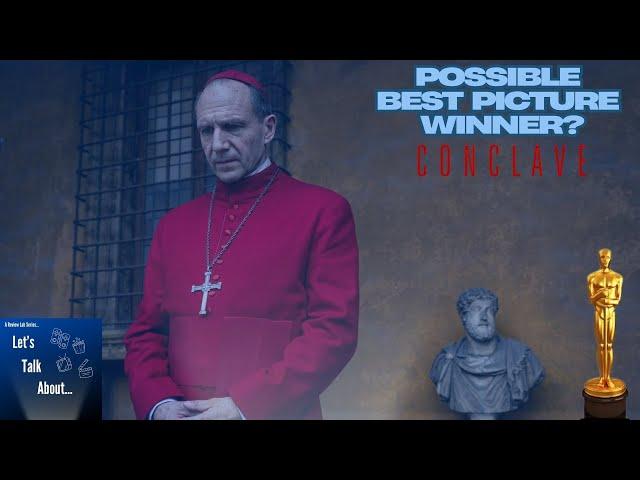 Conclave: Will it win Best Picture at the 2025 Oscars?  | The Review Lab
