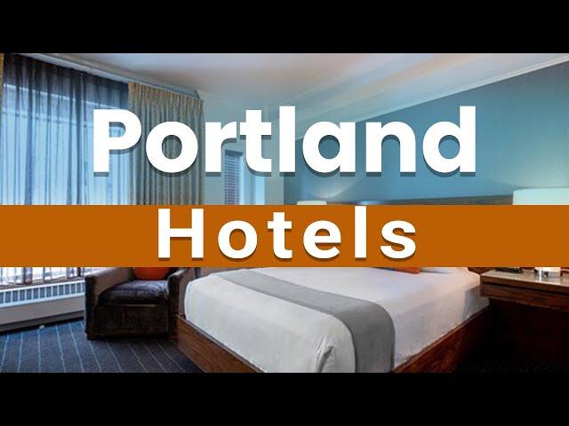 Top 10 Best Hotels to Visit in Portland, Oregon | USA - English