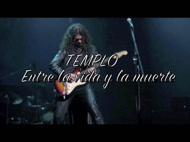 TEMPLO - Entre la Vida y la Muerte