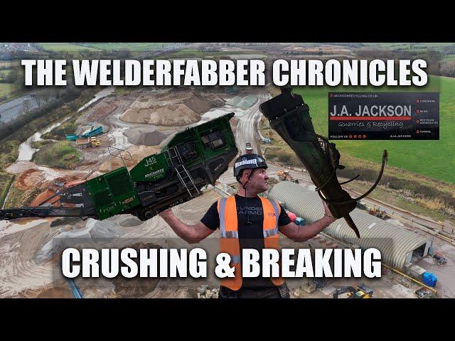 Crushers & Breakers! The WELDERFABBER Chronicles Chapter #002