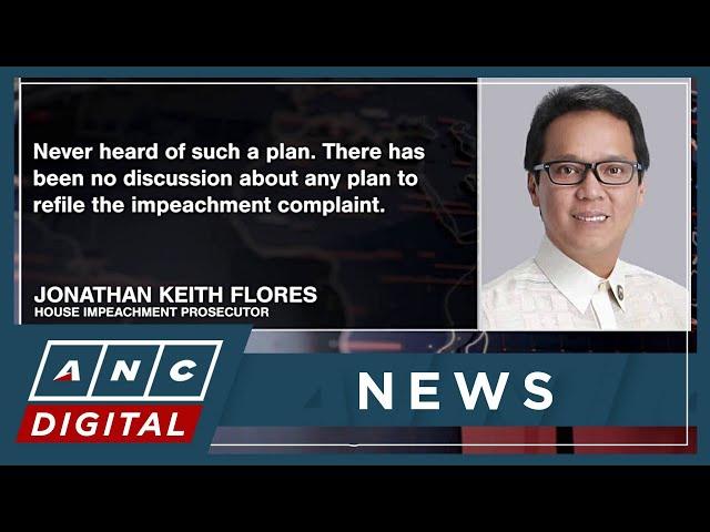 House prosecutor denies claims VP Duterte impeachment case will be refiled in 20th Congress | ANC