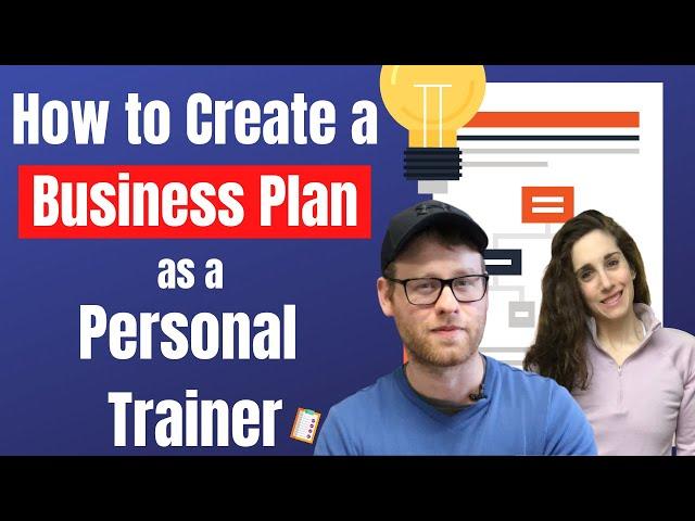 How to Create a Business Plan as a Personal Trainer