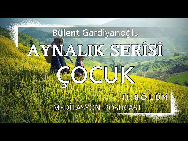 Aynalık serisi-çocuk eşim gibi oldu-11.bölüm