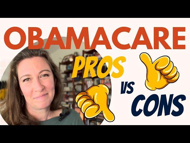 The Pros and Cons of Obamacare