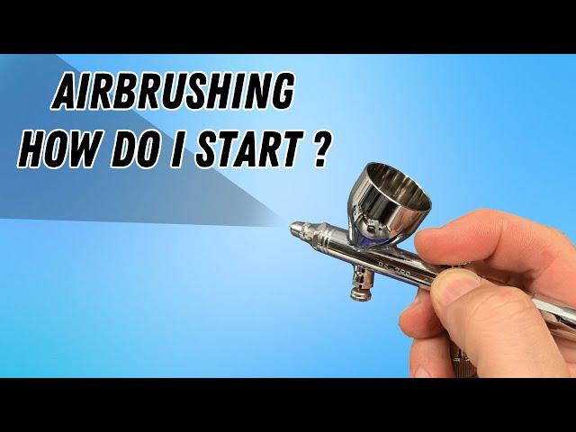 New To Airbrushing Start Here