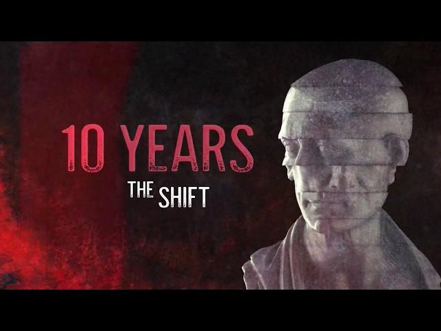 10 YEARS - "The Shift" (Official Lyric Video)