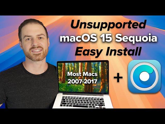 Install macOS 15 Sequoia on Unsupported Macs in 6 EASY Steps